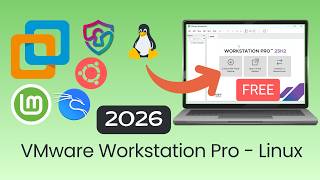 Download & Install VMware Workstation Pro on Linux - Step-by-Step Guide (2026)