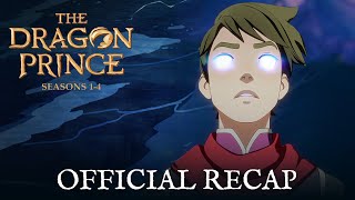 The Dragon Prince Seasons 1-4 Official Recap