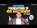 Frm l1 maha revision  day 1foundations of risk management  first half   may24 exam frmlevel1