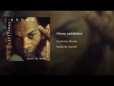 Carlinhos Brown-Bahia do Mundo/ Vilões Satisfeitos