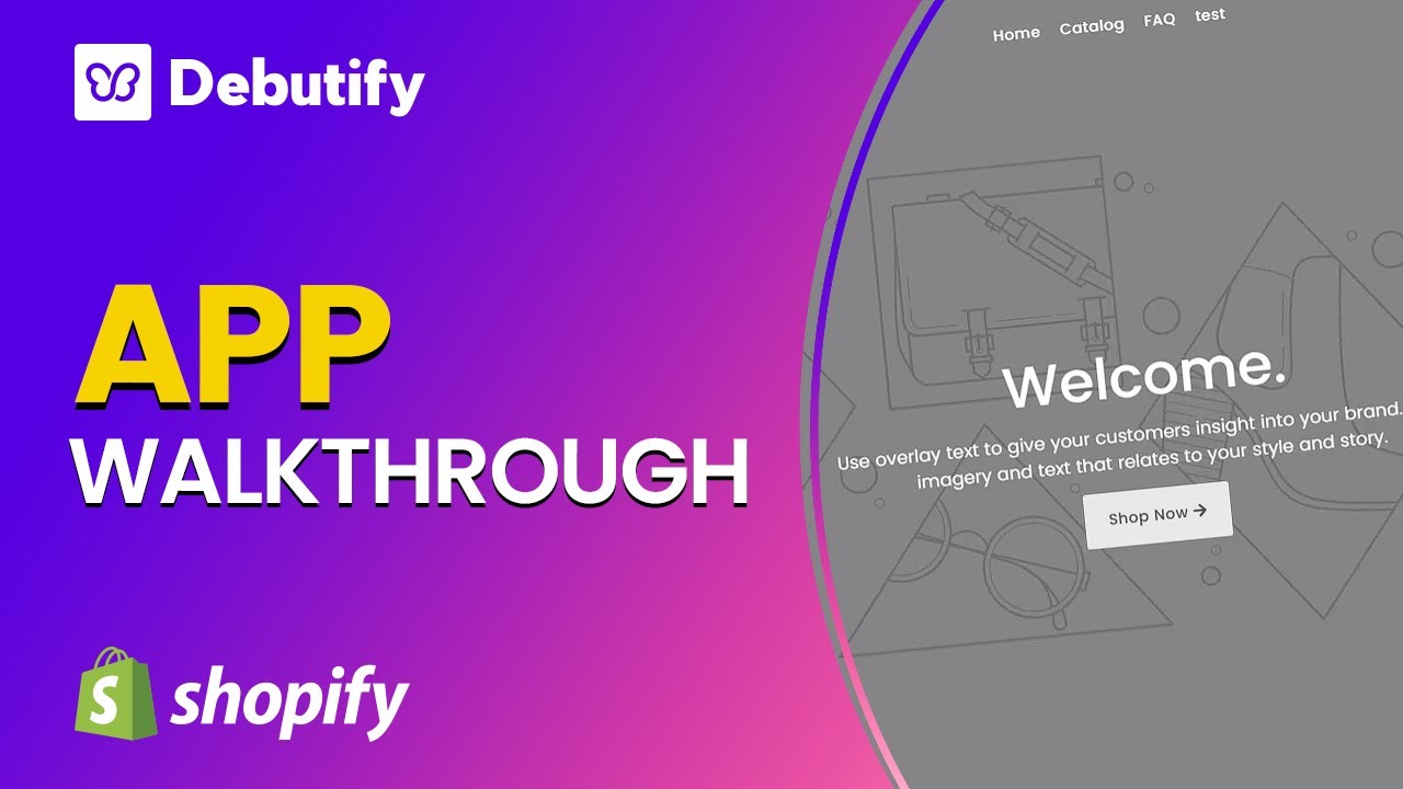 Debutify App Walkthrough