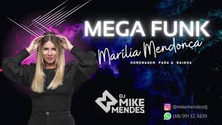 MEGA FUNK - ESPECIAL MARILIA MENDONÇA (DJ MIKE MENDES)