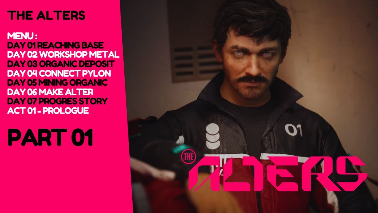 THE ALTERS WALKTHROUGH FULL GUIDE FOR BEGINNER COMPLETED DAY 1 TO DAY 7 GAMEPLAY PART 01