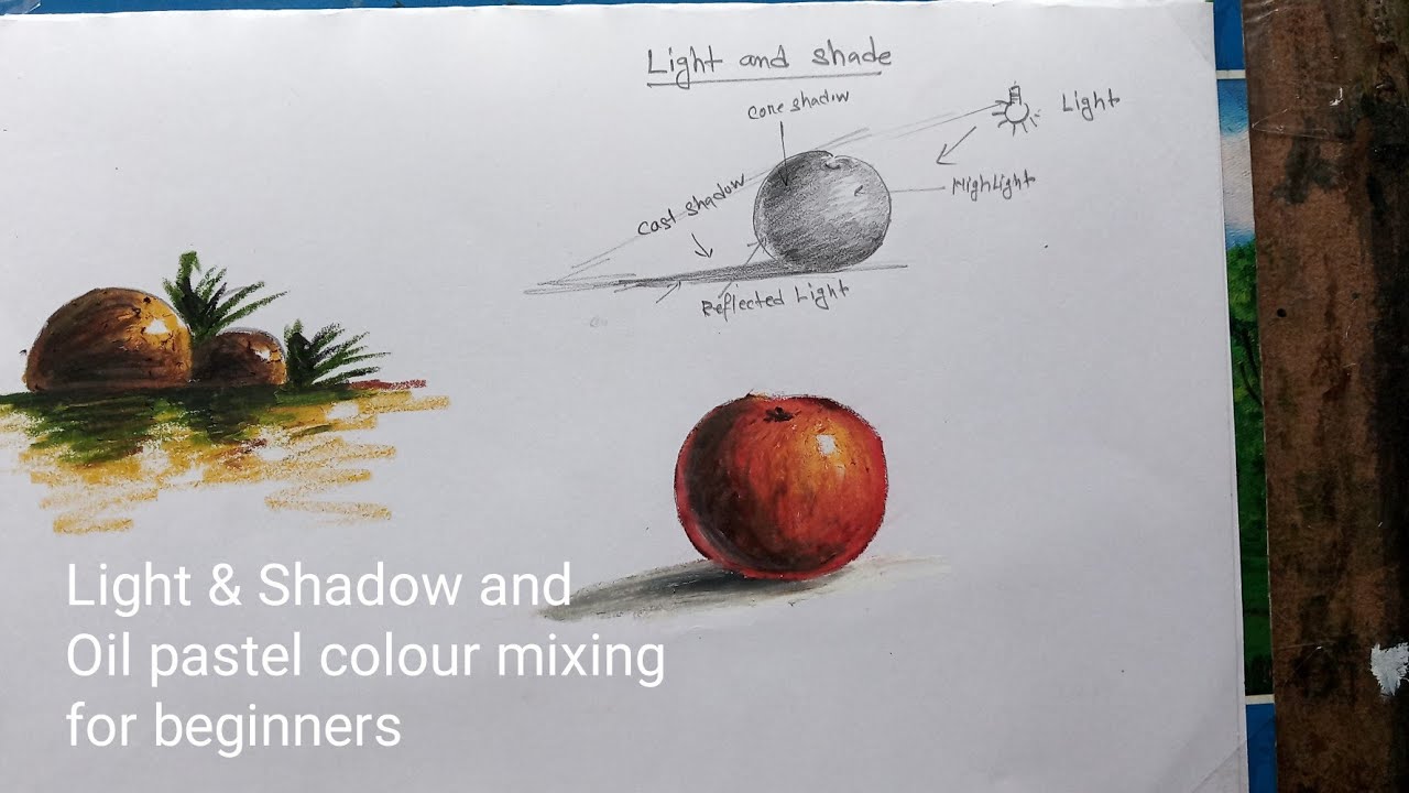 #bikramroyart Light & Shadow and Oil pastel colour mixing for beginners ...