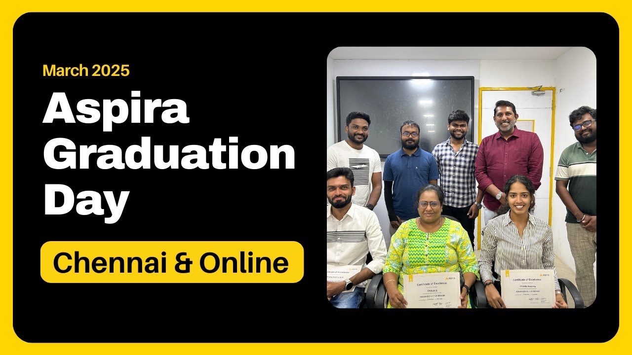 🎓 Graduation Day at Aspira UI UX Design Institute, Chennai & Online ...