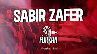 Grup Furkan Çocuk Korosu Sabır Zafer