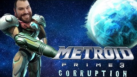 Metroid Prime 3 Part 7