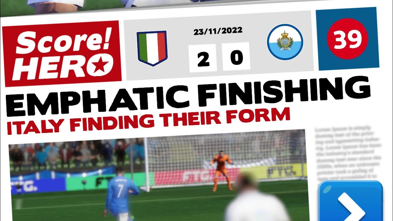 Score! Hero 2023 - World Hero - Level 39 - Italy Vs. San Marino
