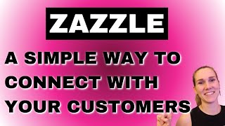 How To Contact Your Customers & Get More Reviews | Zazzle Tutorial