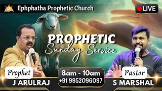 🔴 LIVE | PROPHETIC SUNDAY SERVICE - Ephphatha Prophetic Church