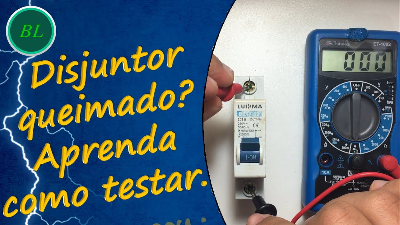 Disjuntor queimado? Aprenda como testar! - YouTube