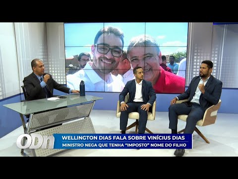Wellington Dias fala sobre filho: Ministro nega que tenha imposto nome de Vinícius Dias 28 01 2026
