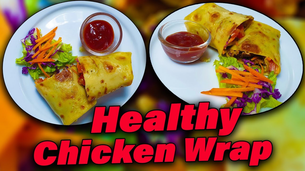 Juicy Chicken Wrap Quick And Easy Recipe YouTube