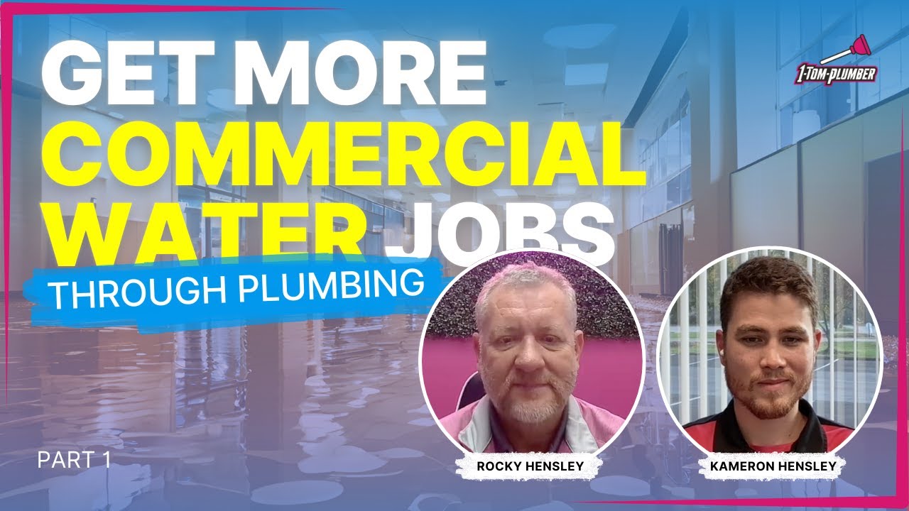 Using Plumbing to Dominate the Commercial Water Damage Market (w/Rocky & Kameron Hensley)