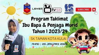 Lensa Tvpss Episod 68 Program Taklimat Ibu Bapa Dan Penjaga Murid Tahun 1 20232024