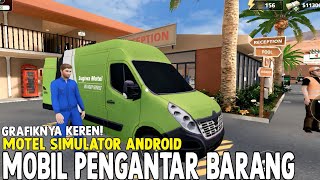 Update Motel Simulator Android - Banyak Barang Baru & Ada Mobil Pengantar Barang Motel Simulator screenshot 4