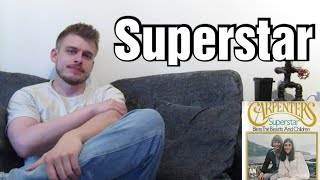 The Carpenters - Superstar | First Time Reacting