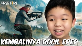 ENCUT SANG BOCIL EPEP COMEBACK !! - Free Fire Indonesia