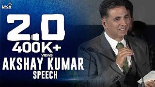 Akshay Kumar Speech at 2.0 Trailer Launch | Rajinikanth | Shankar | Lyca Productions