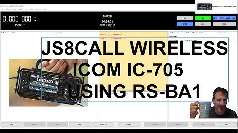 JS8CALL -  ICOM IC 705 wireless using RS BA1 V2 software