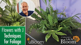 Fabulous Foliage Arrangement LIVE With J