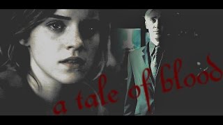 a tale of blood ▲  Draco&Hermione