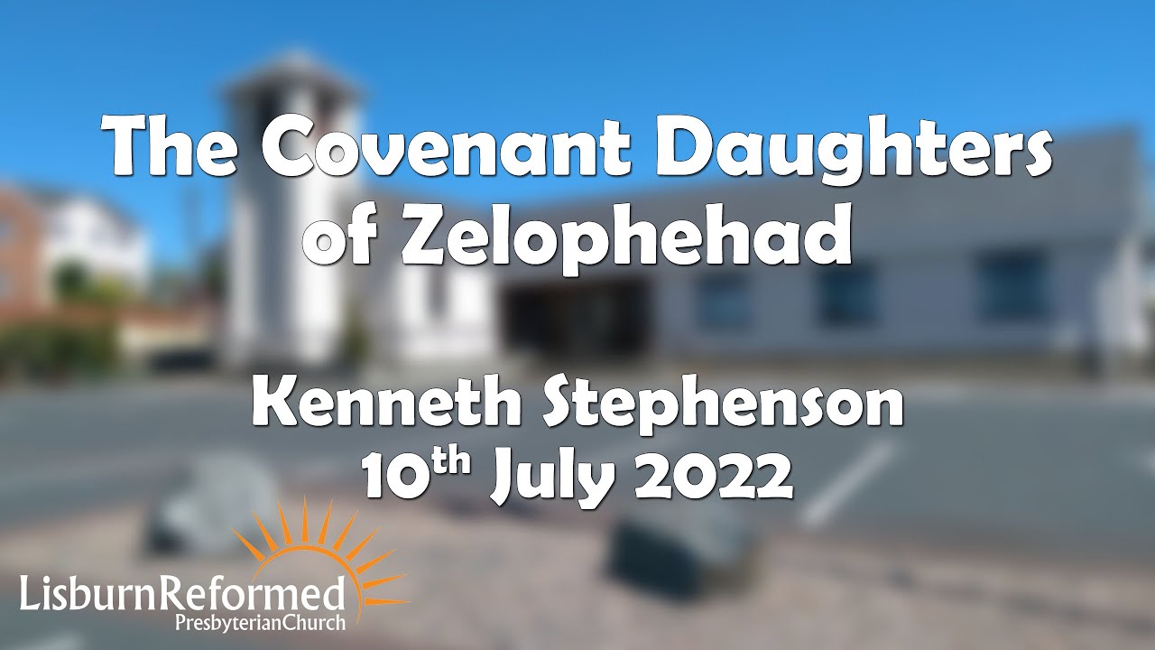 The Covenant Daughters of Zelophehad