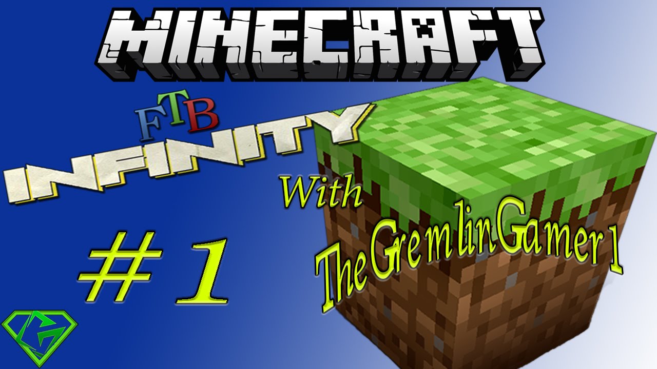 Minecraft "FTB INFINITY!" - It Starts Here - (Feed The Beast Survival) [1]