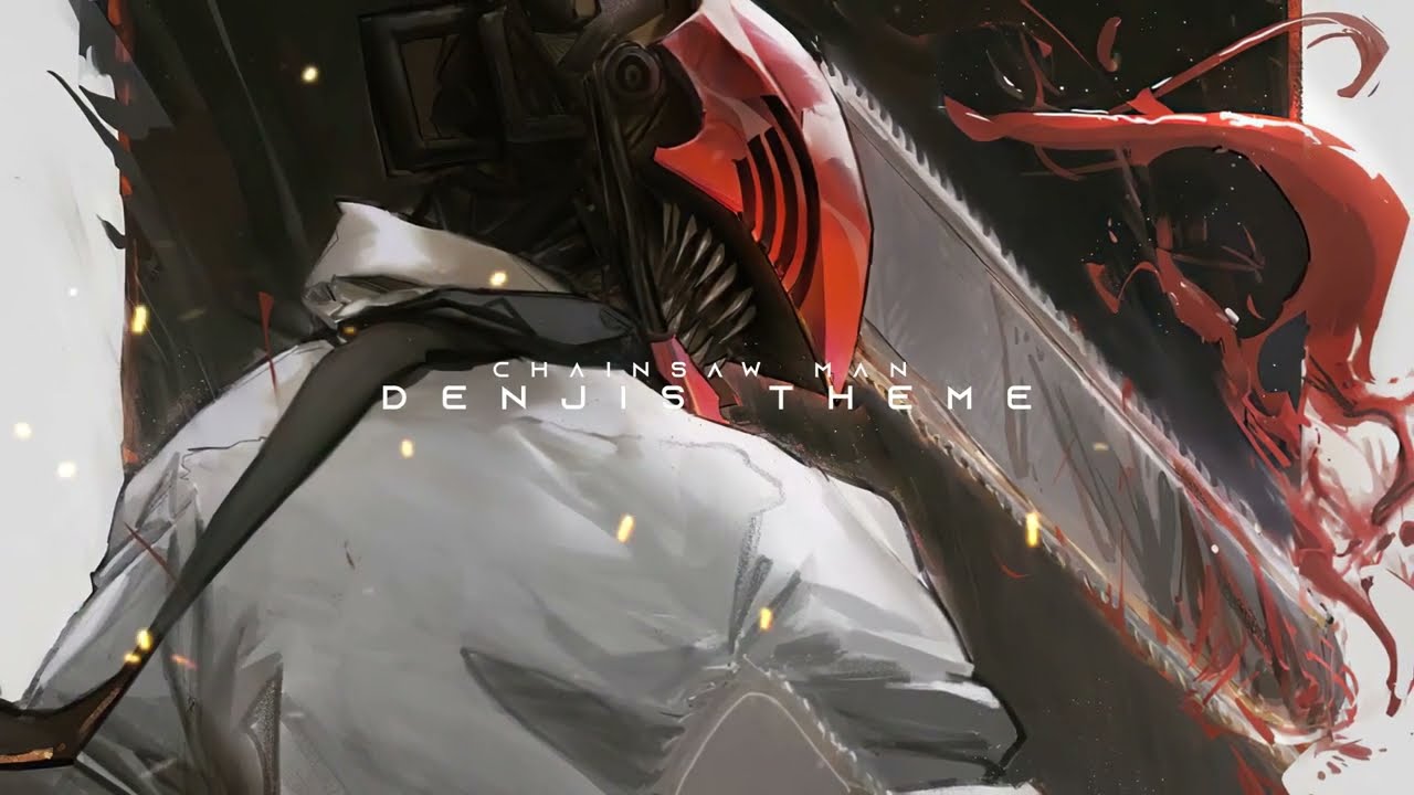 Chainsaw Man OST - Denji Theme (Unofficial)