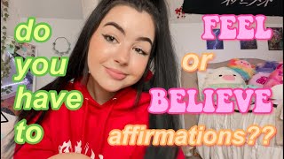 can you manifest if you don’t believe your affirmations??