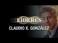 LIDERES: Claudio X. González