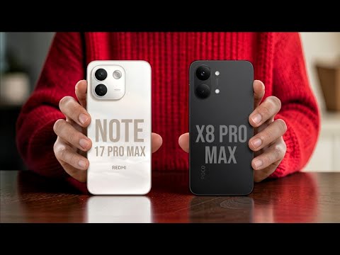Redmi Note 17 Pro Max Vs POCO X8 Pro Max || Which One is Better?