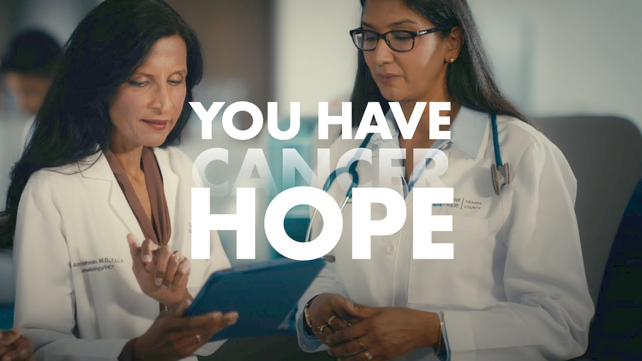 You Have Hope | City of Hope Orange County