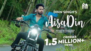 Aisa Din (HD Video) - Dinn Singh ft. Prabh Grewal  | Rise Music