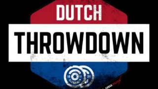 Dutch Throwdown CFU1