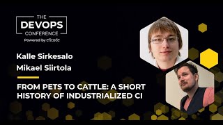 The DEVOPS Conference : From pets to cattle  A short history of industrialized CI