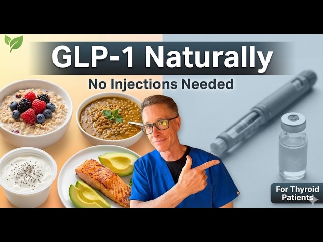 can glp 1 help with hypothyroidism Thyroid Patients: 10 Natural GLP‑1 Levers (No Injections Needed)