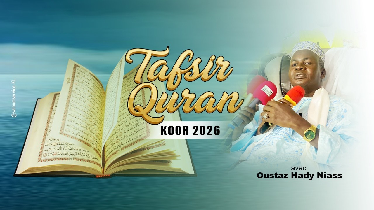 En Direct Tafsir Quran de Oustaz Hady Niass de Walfadjiri Koor 2026  @serviteursmamekhalifaniass