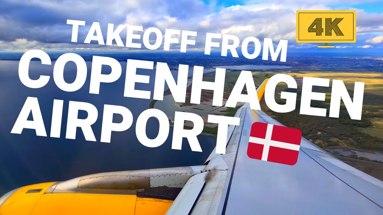 Takeoff from COPENHAGEN Airport • Kastrup (CPH) • Denmark • Take Off