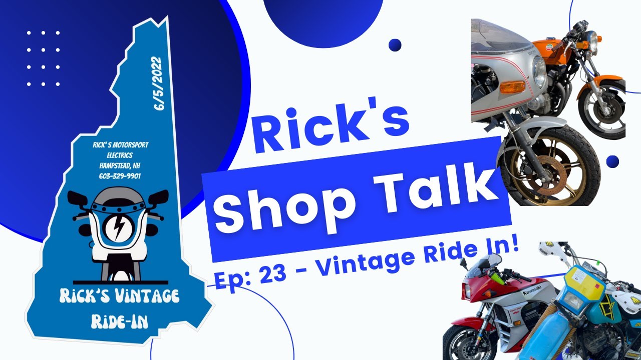 Rick's Shop Talk Ep: 23 - Rick's Vintage Ride In!