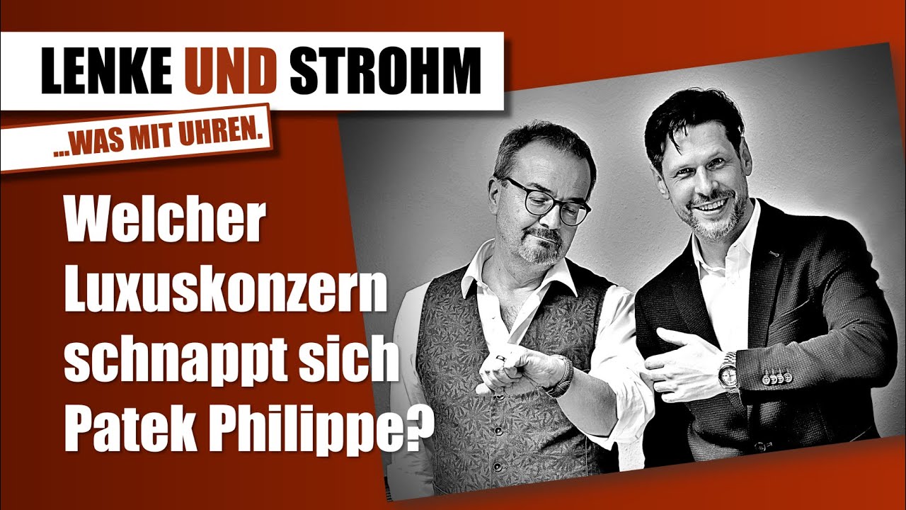 Welcher Luxuskonzern schnappt sich Patek Philippe?