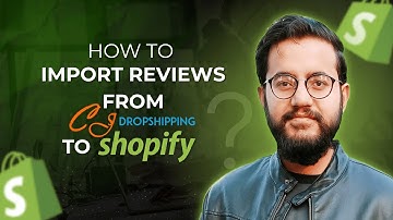 How to Import Reviews from CJ Dropshipping to Shopify Using CSV & Judge.me App