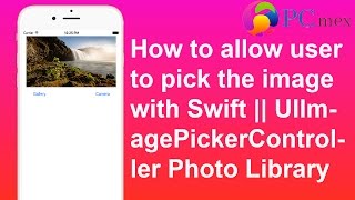 How to allow user to pick the image with Swift || UIImagePickerController Photo Library