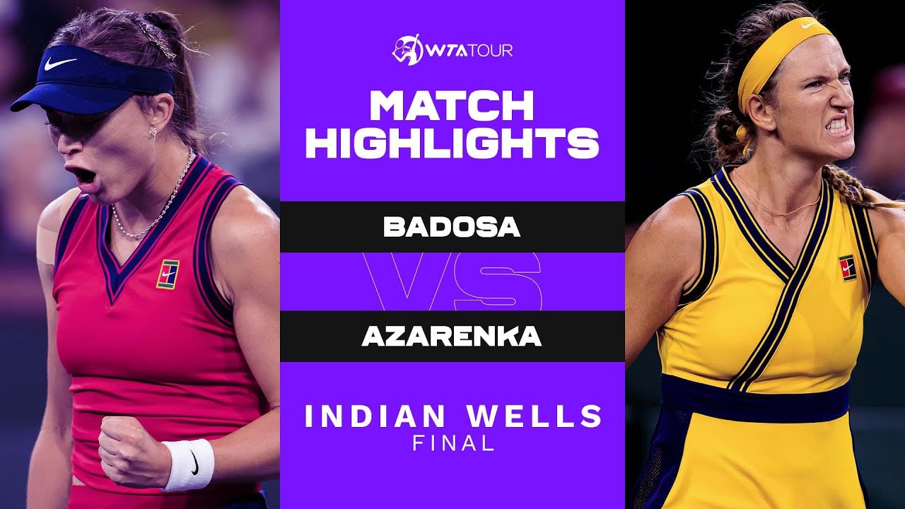 Паула Бадоса против Виктории Азаренко | Финал турнира в Индиан-Уэллсе 2021 | Лучшие моменты матча...