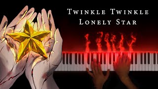 Video thumbnail of "Twinkle Twinkle Little Star but it's actually dark and full of anxiety"