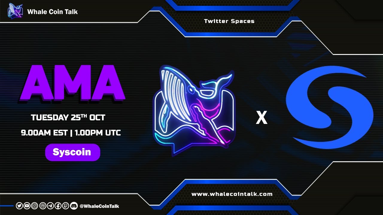 Whale Coin Talk AMA with Syscoin