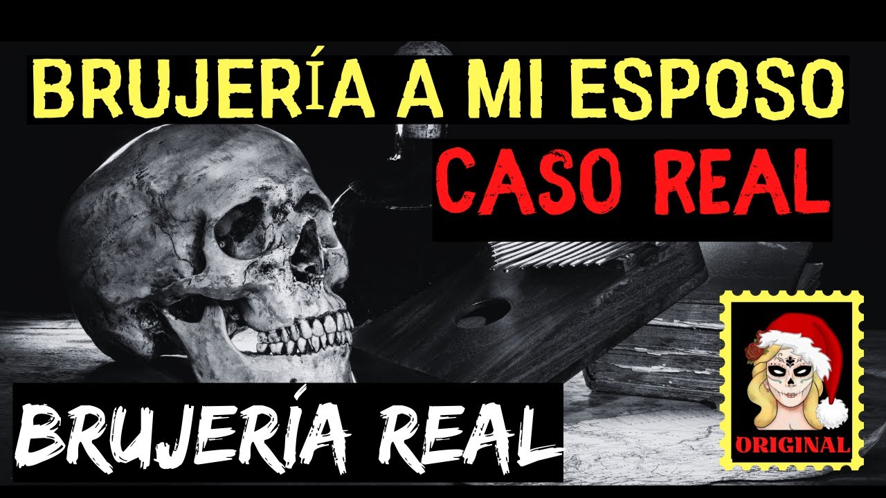 ❤️BRUJERÍA a mi ESPOSO👄BRUJERÍA REAL⎮RELATOS DE BRUJERÍA (Viviendo con el miedo)