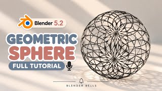 How to Make a Geometric Lattice Sphere in Blender 5.2 | Easy Blender Tutorial Guide