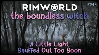 A Little Light Snuffed Out Too Soon In Boundless Witch Survives The Toxic Forest // Ep44