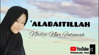 #sholawat #nadianurfatimah #alabaitillah Alabaitillah - Nadia Nur Fatimah